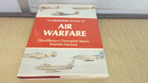 Stock image for The Guinness History of Air Warfare. for sale by WorldofBooks