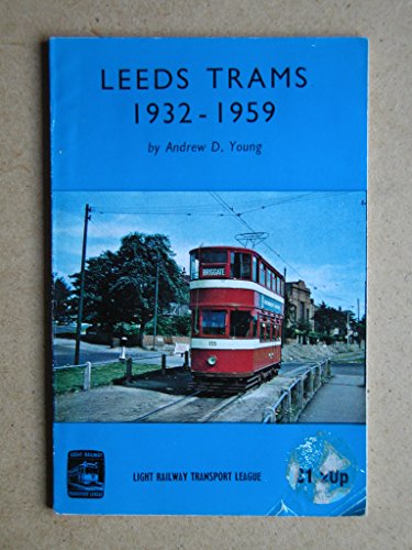 Stock image for Leeds Trams, 1932-59 for sale by WorldofBooks