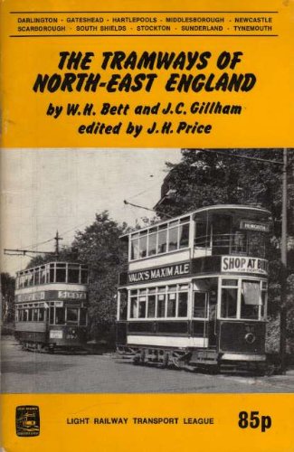 Beispielbild fr The Tramways of North-East England zum Verkauf von Lady Lisa's Bookshop