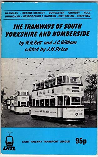 Beispielbild fr The Tramways of South Yorkshire and Humberside zum Verkauf von Reuseabook