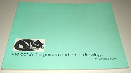 The Cat in the Garden and Other Drawings