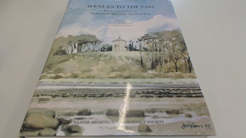 Beispielbild fr Avenues to the Past": Essays Presented to Sir Charles Brett on His 75th Year zum Verkauf von Kennys Bookshop and Art Galleries Ltd.