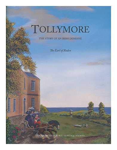 9780900457647: Tollymore: The Story of an Irish Demesne