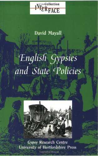 English Gypsies and State Policies: Volume 7 (Interface Collection) (9780900458644) by Mayall, David