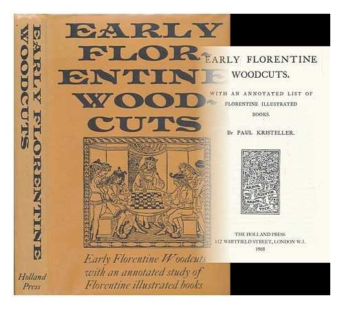 Early Florentine Woodcuts (9780900470240) by Paul Kristeller: