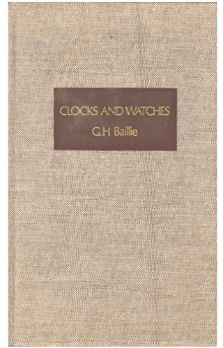 Clocks and Watches an Historical Bibliography Volume 1