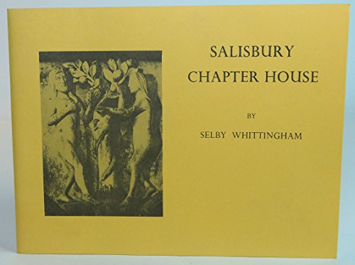 Stock image for Salisbury Chapter House for sale by Posthoc Books [IOBA]