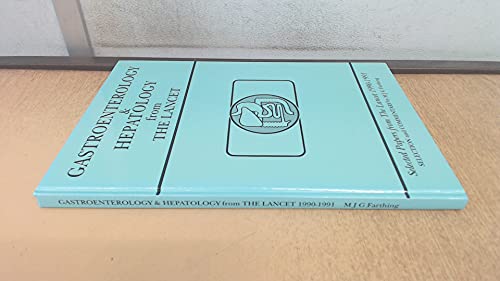 Beispielbild fr Gastroenterology & Hepatology from the Lancet: Selected Papers from the Lancet 1990-1991. zum Verkauf von G. & J. CHESTERS