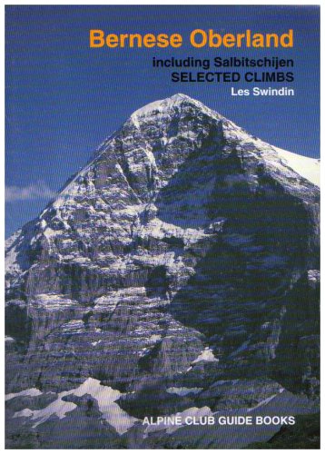 9780900523649: Bernese Oberland (Alpine Club Guides)