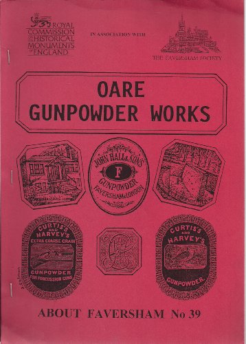 Stock image for Oare Gunpowder Works, Faversham, Kent (Faversham Papers) Cocroft, Wayne for sale by Hotdog1947