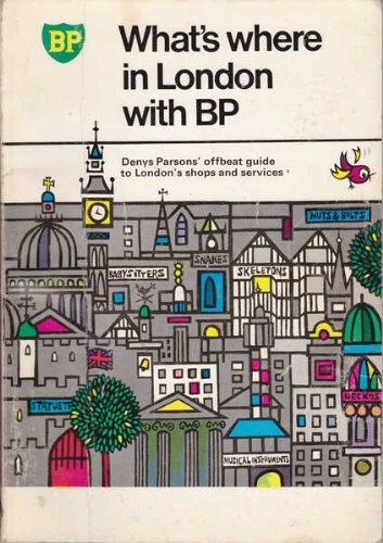 9780900534928: What's Where in London with B.P.