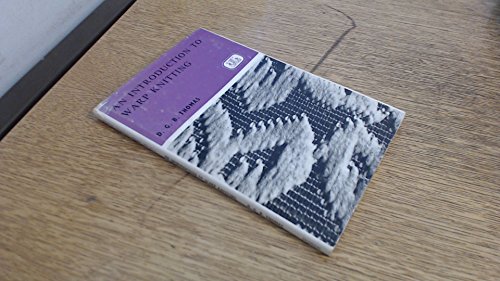 An introduction to warp knitting (Merrow technical library; textile technology series)