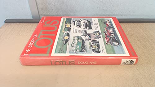 Imagen de archivo de The story of Lotus, 1961-1971: Growth of a legend a la venta por Mr. Bookman