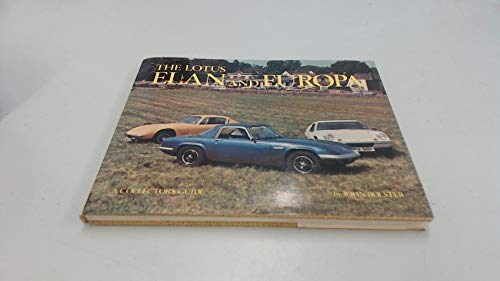 9780900549489: The Lotus Elan and Europa: A Collector's Guide