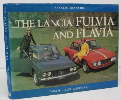 9780900549700: The Lancia Fulvia and Flavia (A collector's guide)