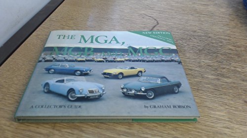 9780900549731: M.G.A., M.G.B. and M.G.C. (Collector's Guides)