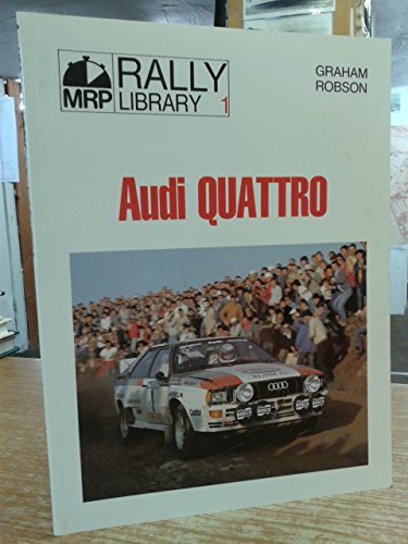 Imagen de archivo de Audi Quattro (MRP Rally Library) a la venta por WorldofBooks