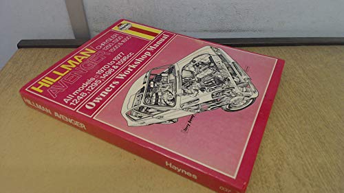 Stock image for Hillman / Chrysler Avenger. All Models 1970 to 1977. 1248, 1295, 1498 & 1598cc for sale by J J Basset Books, bassettbooks, bookfarm.co.uk