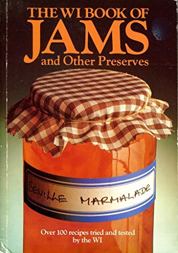 Stock image for The WI book of jams and other preserves for sale by WorldofBooks