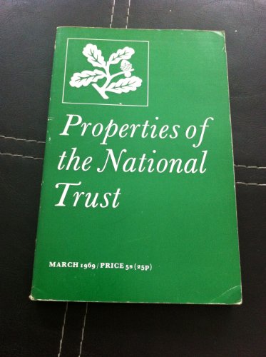 Properties of the National Trust: 1969 (9780900562013) by National Trust