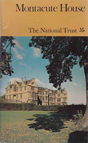 Montacute House, Somerset (9780900562648) by National Trust (Great Britain)