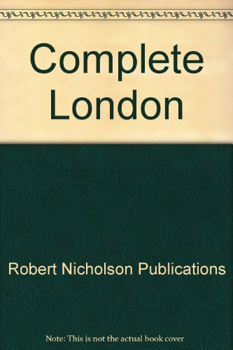 Imagen de archivo de Nicholson's Complete London a la venta por Better World Books