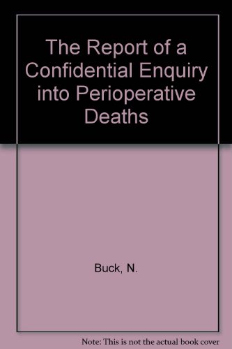 9780900574672: The Report of a Confidential Enquiry into Perioperative Deaths