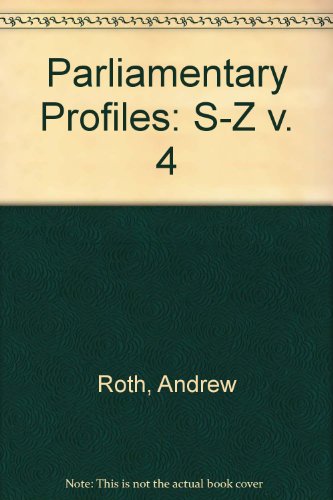 Parliamentary profiles: S-Z (9780900582301) by Andrew Roth