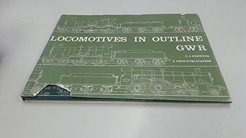 Locomotives in Outline GWR