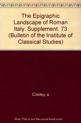 Stock image for The Epigraphic Landscape of Roman Italy for sale by Ria Christie Collections