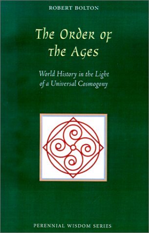 9780900588310: The Order of the Ages: World History in the Light of a Universal Cosmogony