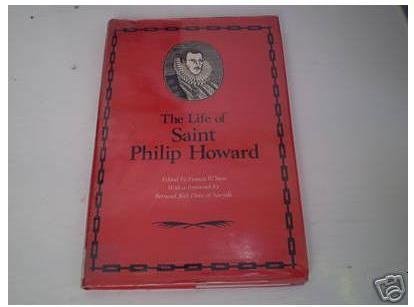 Beispielbild fr THE LIFE OF ST. PHILIP HOWARD. zum Verkauf von Burwood Books