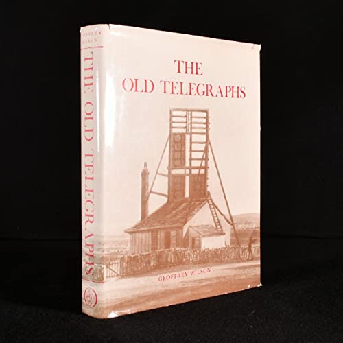 9780900592799: The Old Telegraphs