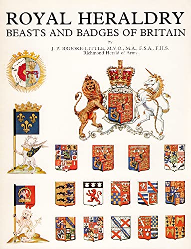 Imagen de archivo de Royal heraldry: Beasts and badges of Britain a la venta por Hawking Books