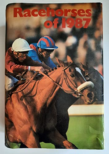 Beispielbild fr Racehorses of 1987 zum Verkauf von AardBooks