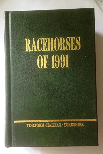 Beispielbild fr Racehorses of 1991 zum Verkauf von WorldofBooks