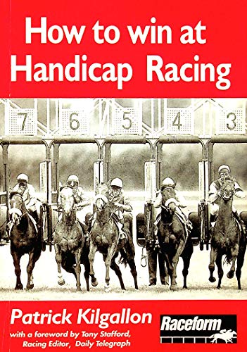 Stock image for How to Win at Handicap Racing for sale by WorldofBooks
