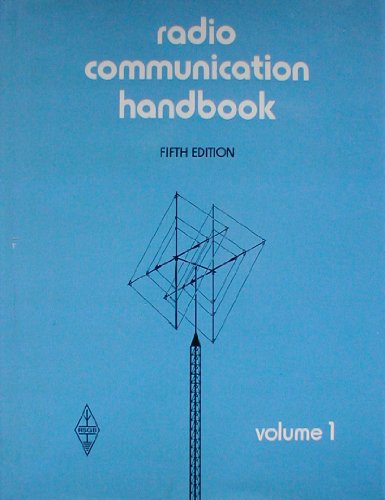 Radio Communication Handbook: v. 1 (9780900612299) by Radio Society Of Great Britain