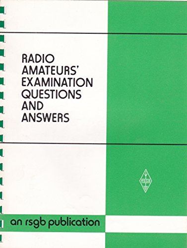 Radio Amateurs' Examination Questions and Answers (9780900612336) by Radio Society Of Great Britain