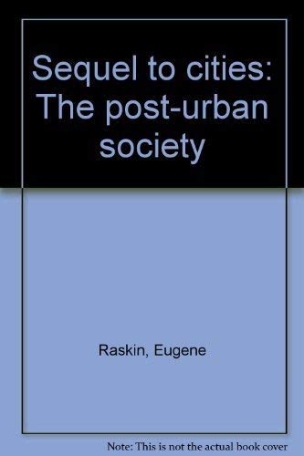 Sequel to cities: The post-urban Society