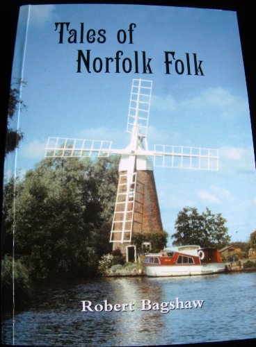 Beispielbild fr Tales of Norfolk Folk: Including the Royal Cooper Story zum Verkauf von WorldofBooks