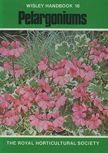9780900629655: Pelargoniums Wisley Handbook 18