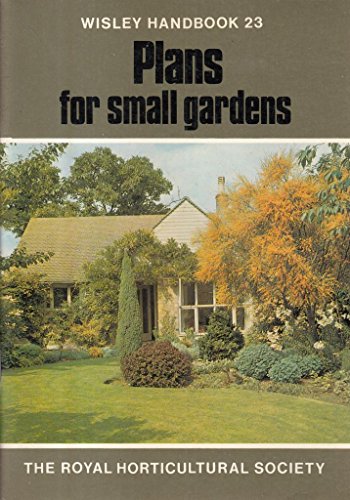 Beispielbild fr Plans for Small Gardens (Wisley) zum Verkauf von Reuseabook