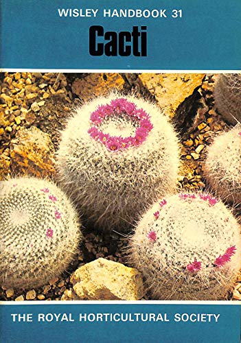 9780900629938: Cacti (Wisley)