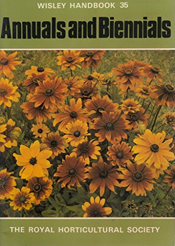 9780900629983: Annuals and Biennials (Wisley)