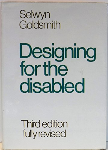 Stock image for Designing for the Disabled for sale by GF Books, Inc.