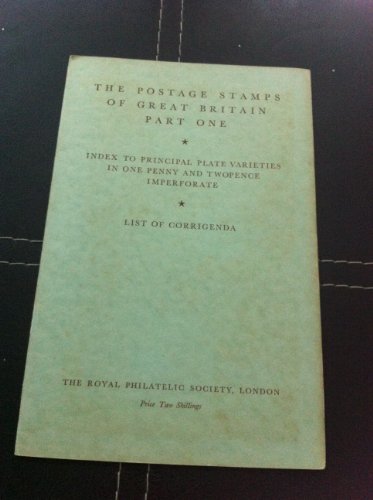 Imagen de archivo de The Postage Stamps of Great Britain Part Two: The Perforated Line-Engraved Issues [Hardcover] a la venta por Better World Books Ltd