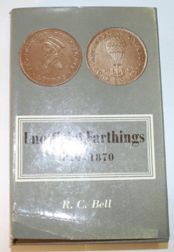 9780900652400: Unofficial Farthings, 1820-70