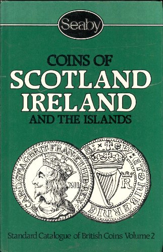 Stock image for Coins of Scotland, Ireland and the Islands for sale by HPB Inc.