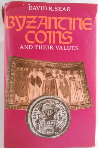 9780900652714: Byzantine Coins and Their Values: Coins Listed 2250